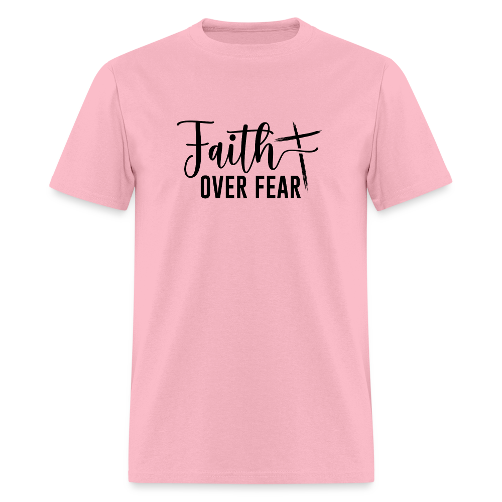 Faith Over Fear T-Shirt - pink