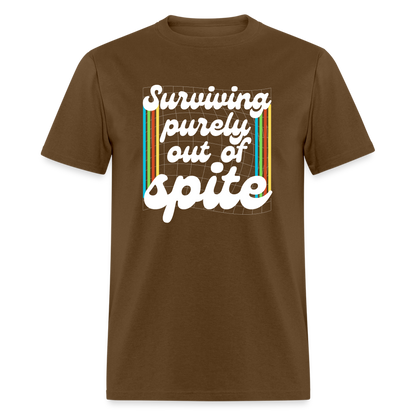 Surviving Purely Out Of Spite T-Shirt - brown