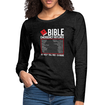 Bible Emergency Hotline (Scriptures) Women's Premium Long Sleeve T-Shirt - charcoal grey