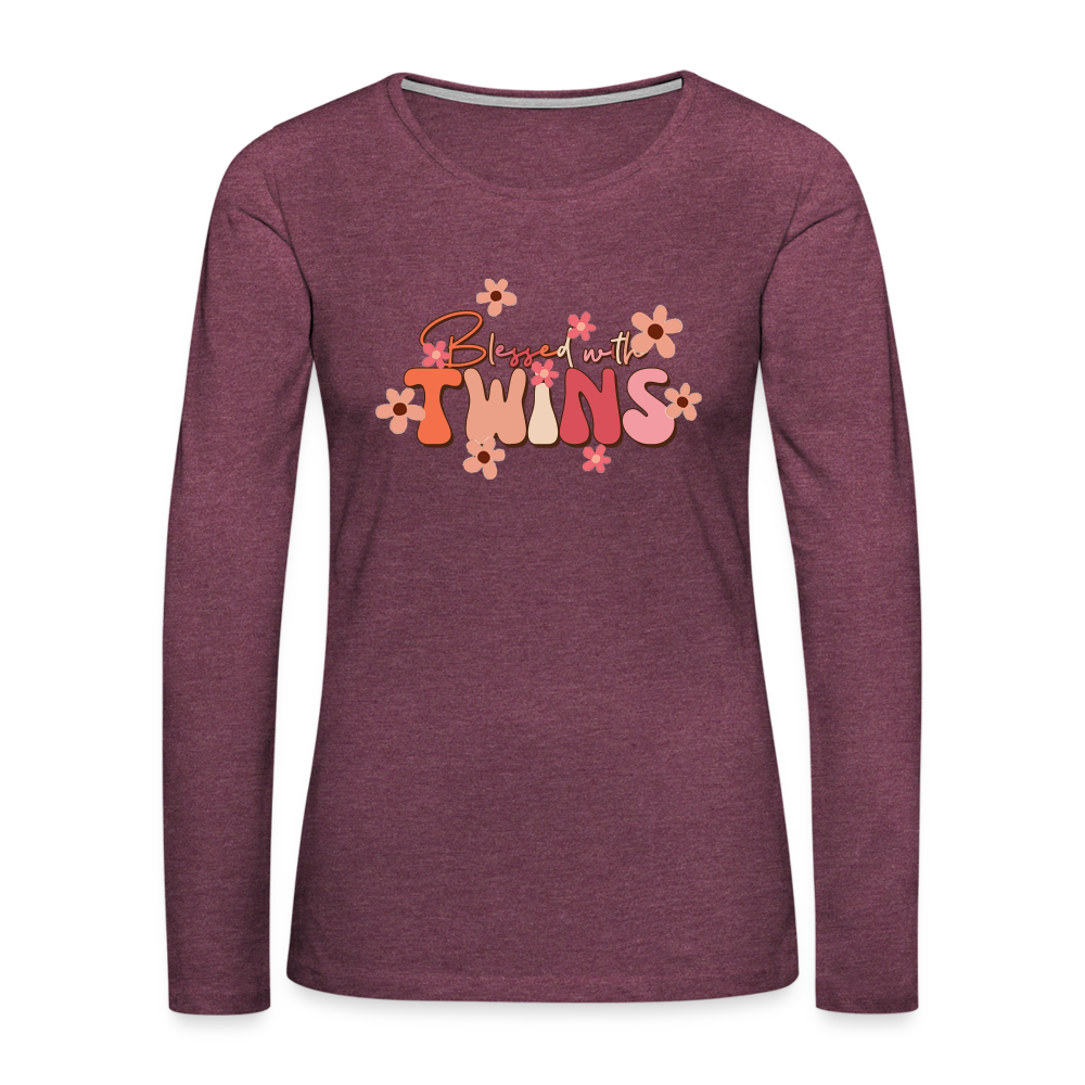 Blessed With Twins Women's Premium Long Sleeve T-Shirt - heather burgundy