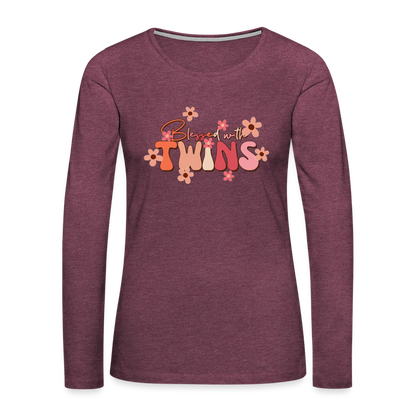 Blessed With Twins Women's Premium Long Sleeve T-Shirt - heather burgundy