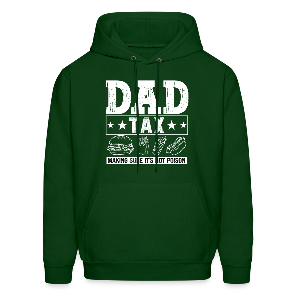 Dad Tax Hoodie - forest green