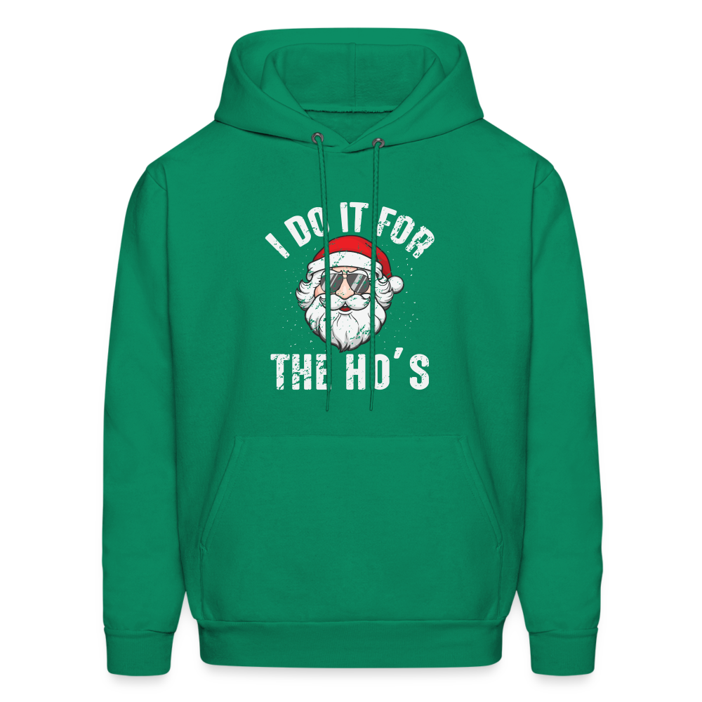 I Do It for the Ho's (Christmas) Funny Santa Hoodie - kelly green