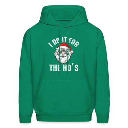 I Do It for the Ho's (Christmas) Funny Santa Hoodie - kelly green