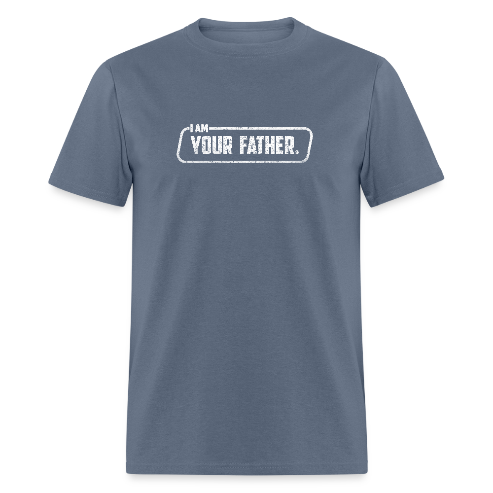 I Am Your Father T-Shirt - denim
