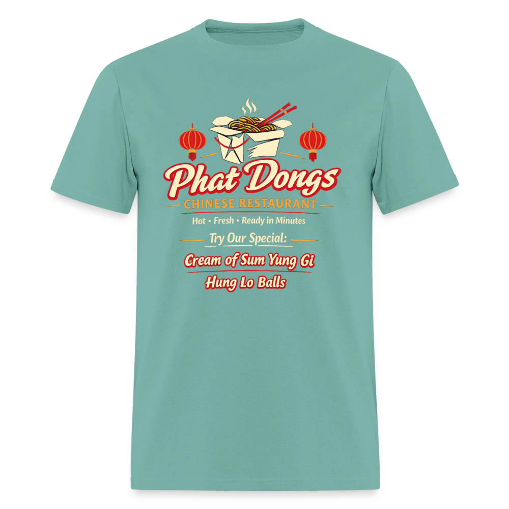 Phat Dongs Funny Chinese Restaurant T-Shirt - aquatic