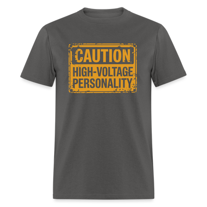 Caution High Voltage Personality T-Shirt - charcoal