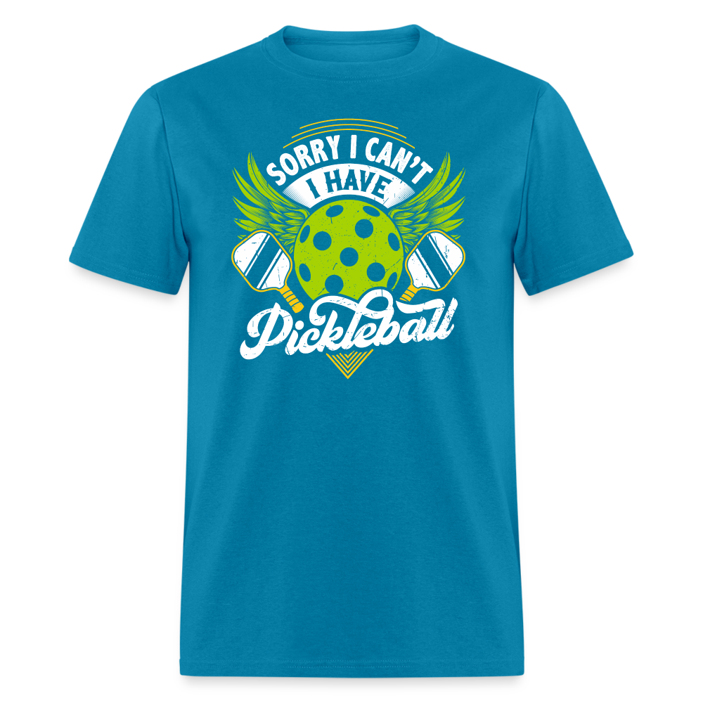 Sorry I can't I Have Pickleball T-Shirt - turquoise