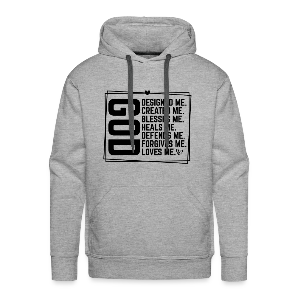 GOD Designed Me Men’s Premium Hoodie - heather grey