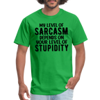 My Level of Sarcasm Depends on You Level of Stupidity T-Shirt - bright green