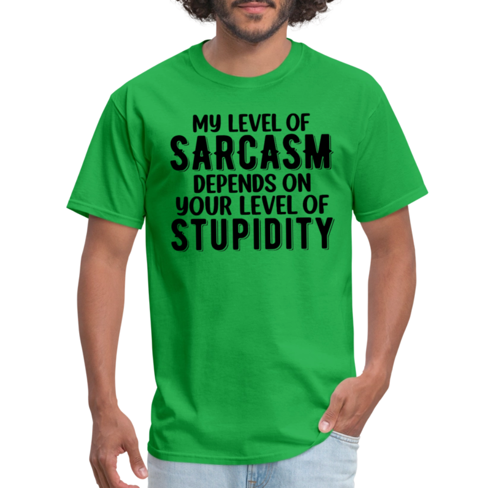 My Level of Sarcasm Depends on You Level of Stupidity T-Shirt - bright green