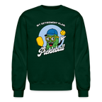 My Retirement Plan: Pickleball Sweatshirt