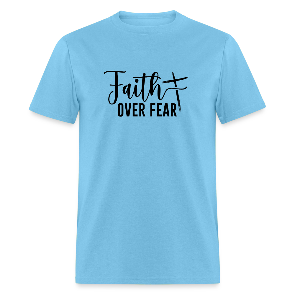 Faith Over Fear T-Shirt - aquatic blue