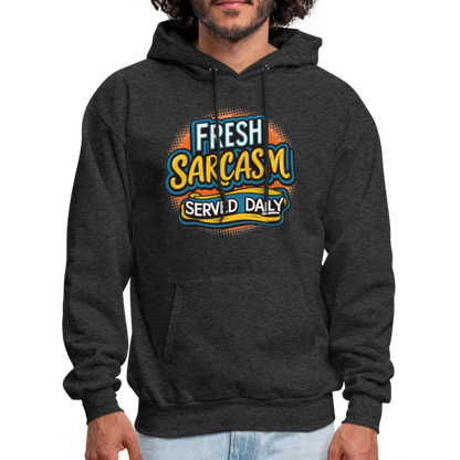 Fresh Sarcasm Served Daily Hoodie - charcoal grey