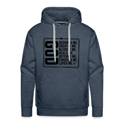 GOD Designed Me Men’s Premium Hoodie - heather denim