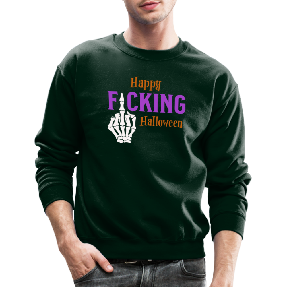 Happy F*cking Halloween Sweatshirt - forest green