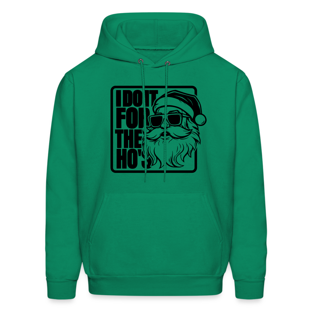 I Do It for the Ho's Funny Christmas Santa Hoodie - kelly green