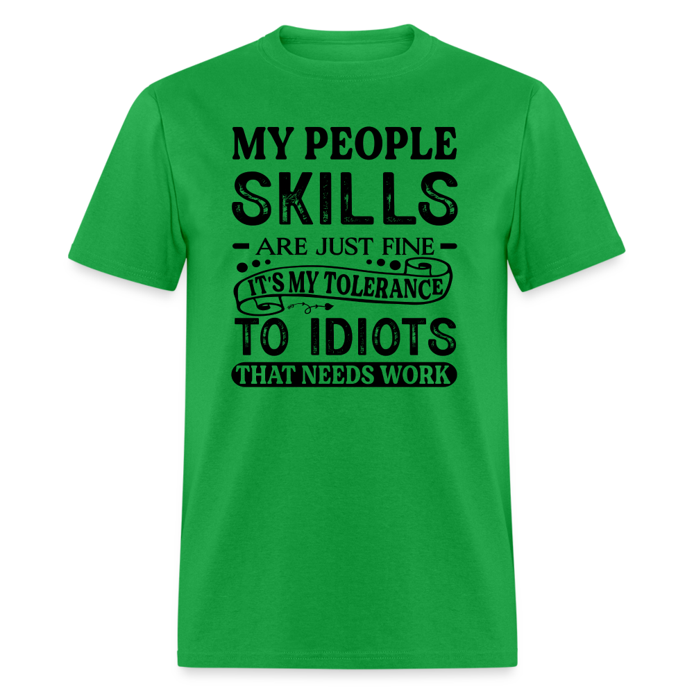 It's My Tolerance To Idiots That Needs Work T-Shirt - bright green