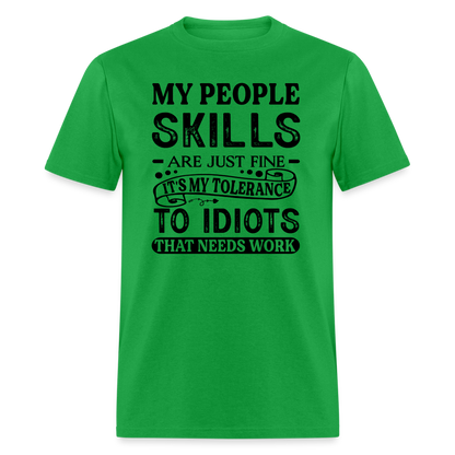 It's My Tolerance To Idiots That Needs Work T-Shirt - bright green