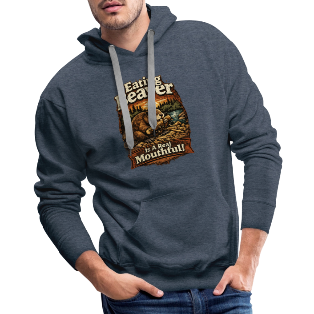 Eating Beaver is a Real Mouthful Funny Adult Hoodie - heather denim