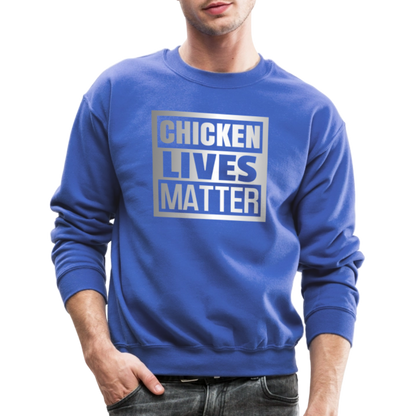 Chicken Lives Matter Sweatshirt - royal blue