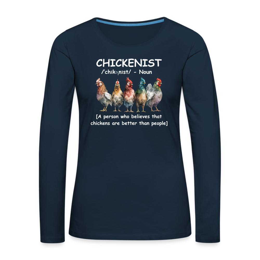 Chickenist Women's Premium Long Sleeve T-Shirt - deep navy