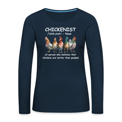 Chickenist Women's Premium Long Sleeve T-Shirt - deep navy