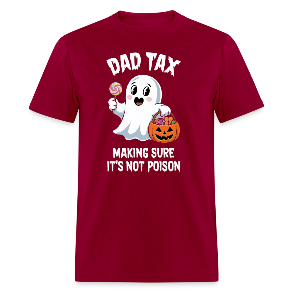 Dad Tax (Halloween) T-Shirt - dark red