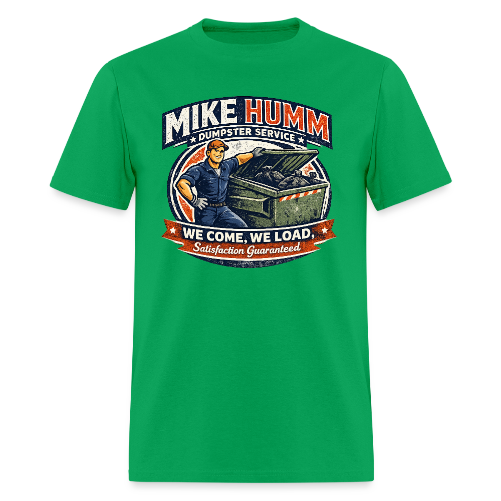 Mike Humm Dumpster Service T-Shirt – Funny Adult Humor Tee Color: bright green
