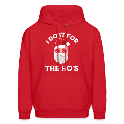 I Do It for the Ho's (Santa) Funny Christmas Hoodie - red