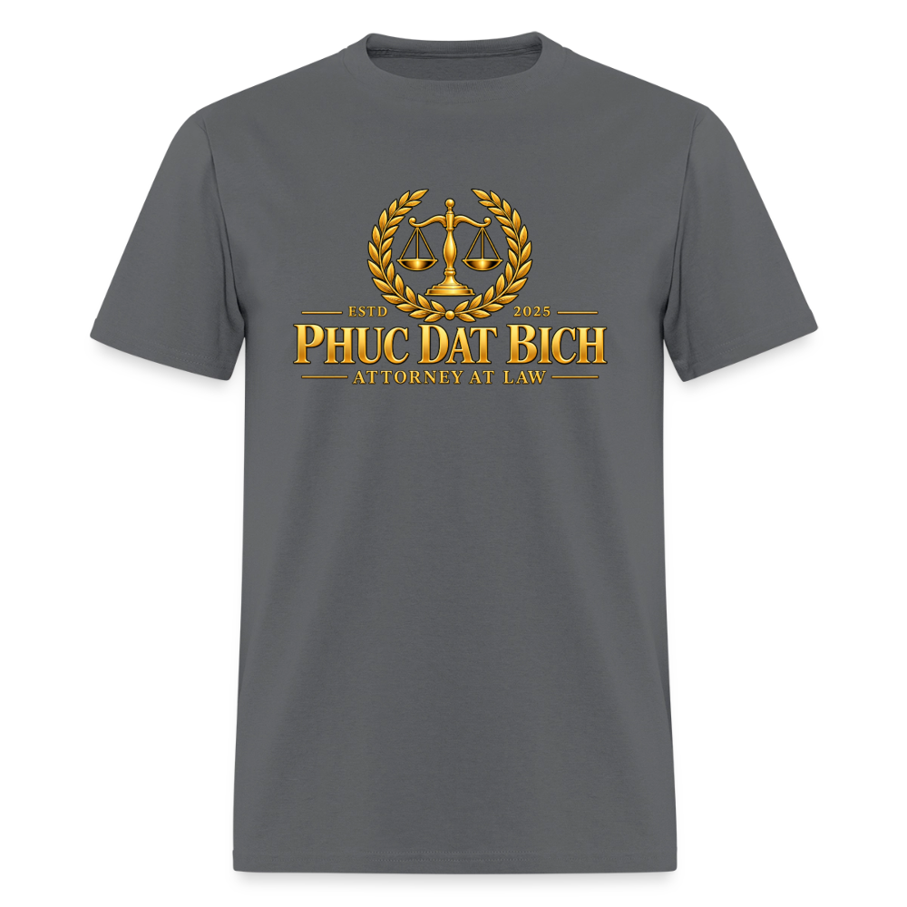 Phuc Dat Bich Attorney At Law T-Shirt - charcoal