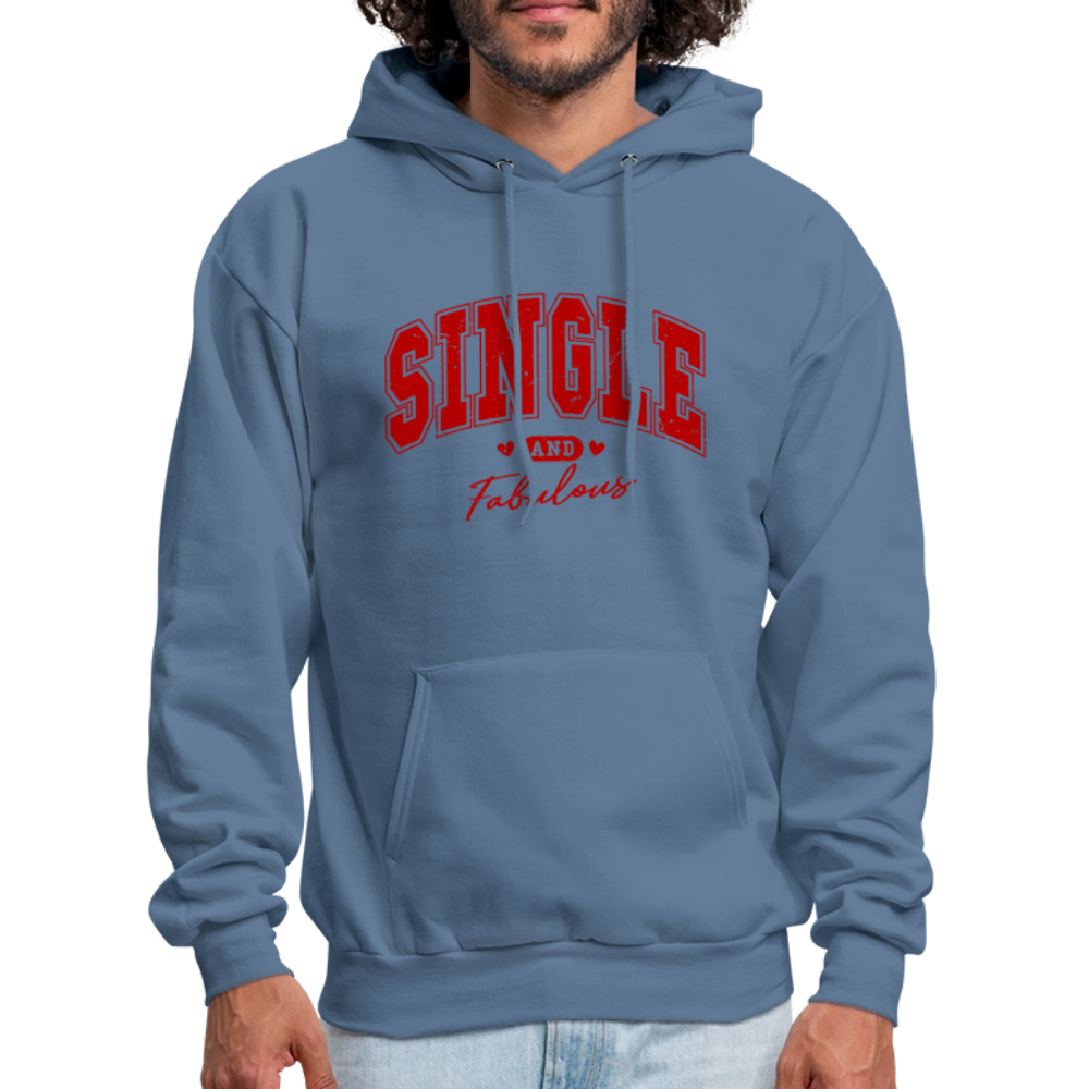 Single and Fabulous Hoodie - denim blue