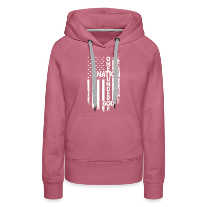 One Nation Under God Women’s Premium Hoodie - mauve