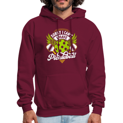 Sorry I can't I Have Pickleball Hoodie - burgundy