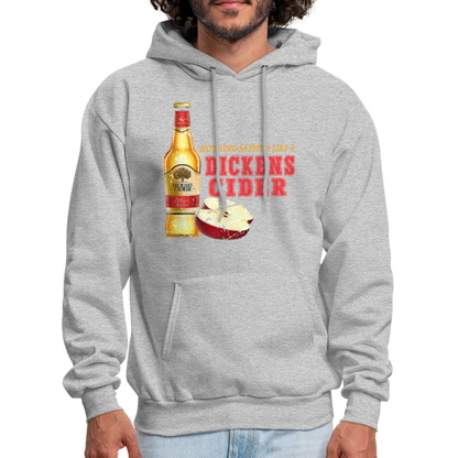 Nothing Satisfies Like A Dickens Cider Hoodie - heather gray