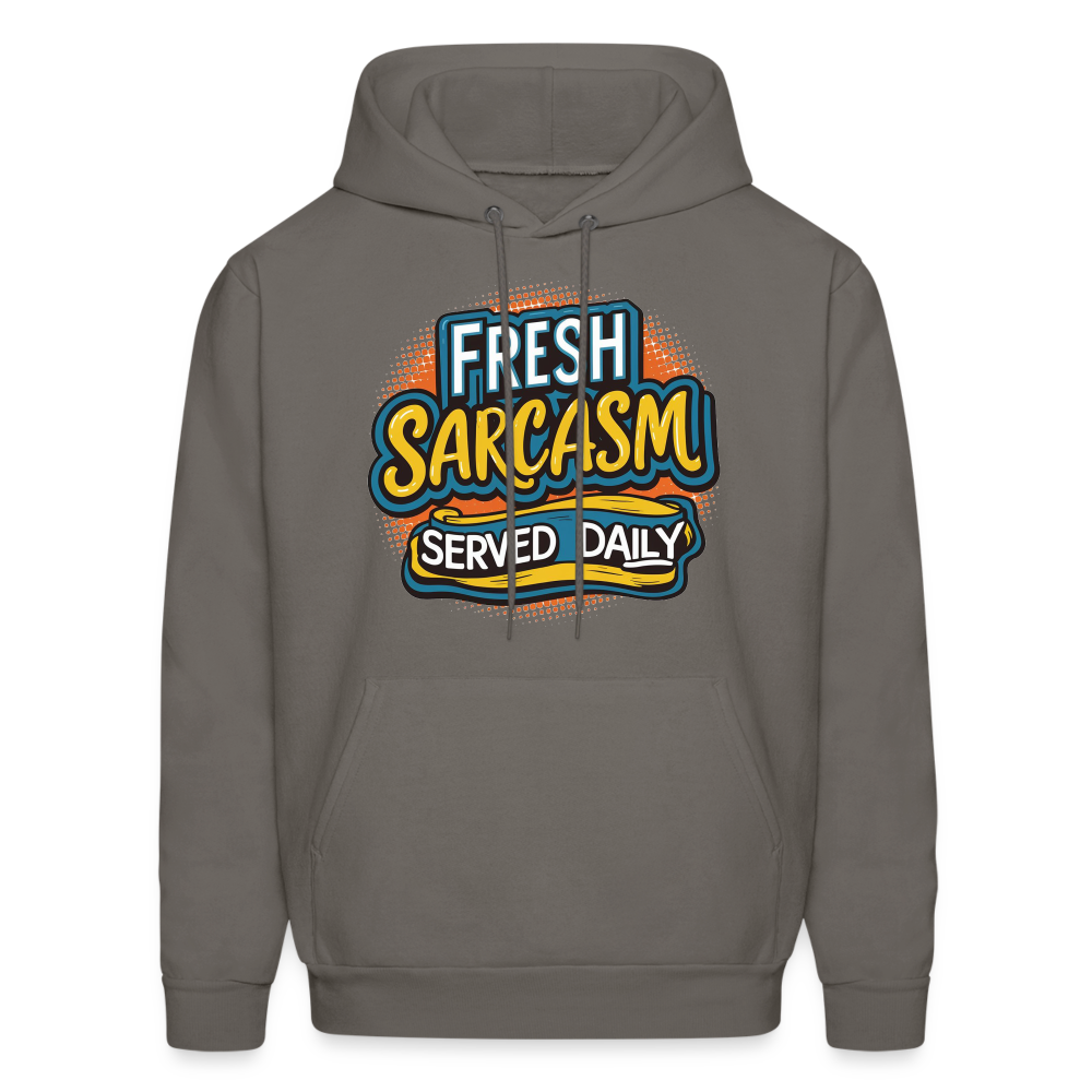 Fresh Sarcasm Served Daily Hoodie - asphalt gray