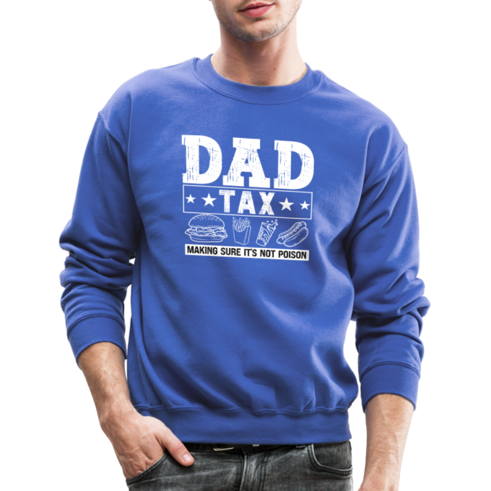 Dad Tax Sweatshirt - royal blue