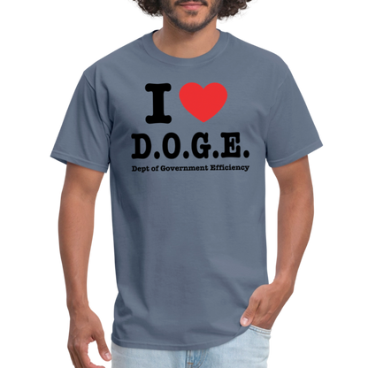 I Heart DOGE (Dept of Government Efficiency) T-Shirt - denim