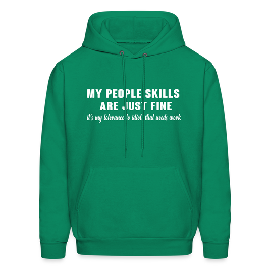 It's My Tolerance To Idiots That Needs Work Hoodie - kelly green