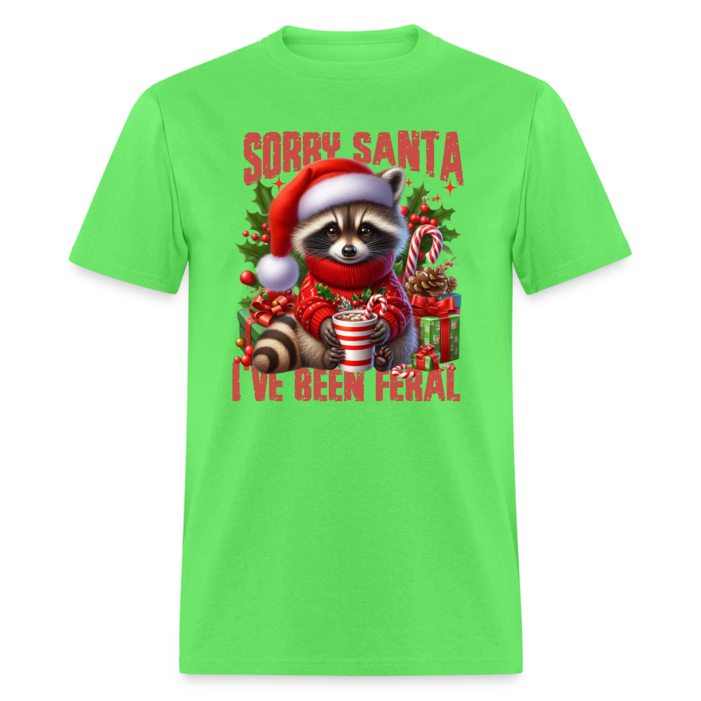 Sorry Santa I've Been Feral T-Shirt - kiwi