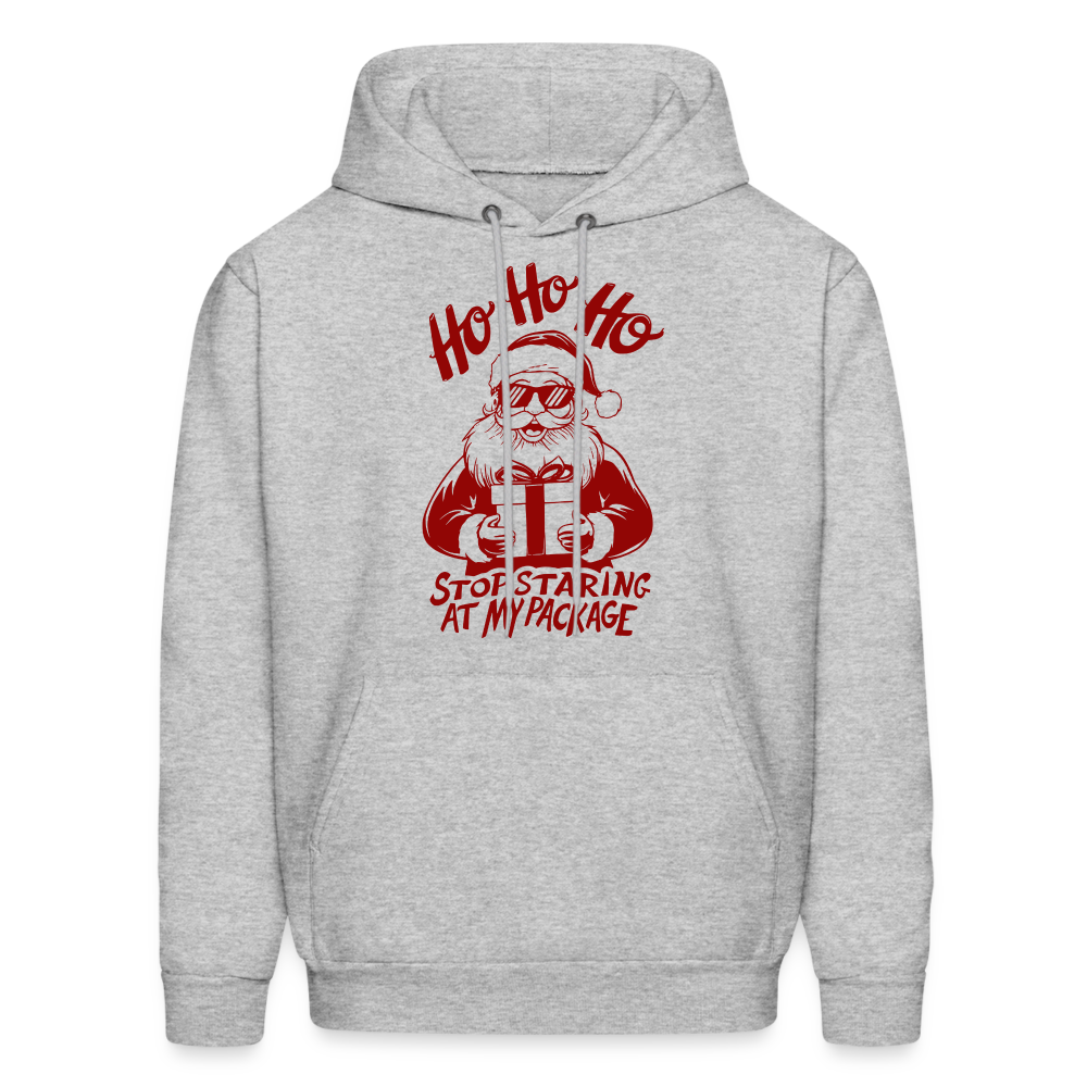 Ho Ho Ho Stop Staring Ay My Package (Funny Christmas Santa) Hoodie - heather gray