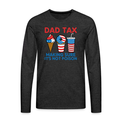 Dad Tax Long Sleeve T-Shirt (Red White Blue) - charcoal grey