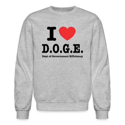 I Heart DOGE (Dept of Government Efficiency) Sweatshirt - heather gray