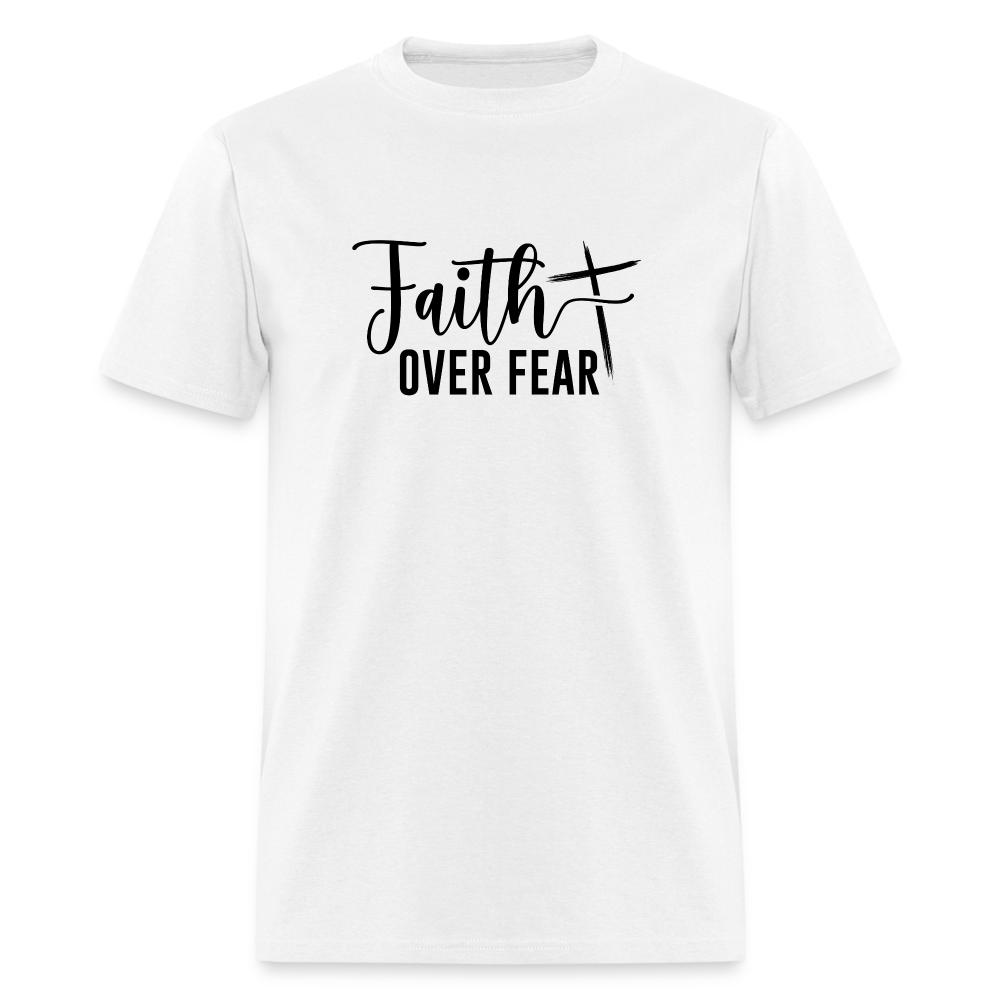 Faith Over Fear T-Shirt - white