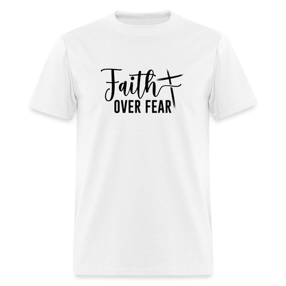 Faith Over Fear T-Shirt - white