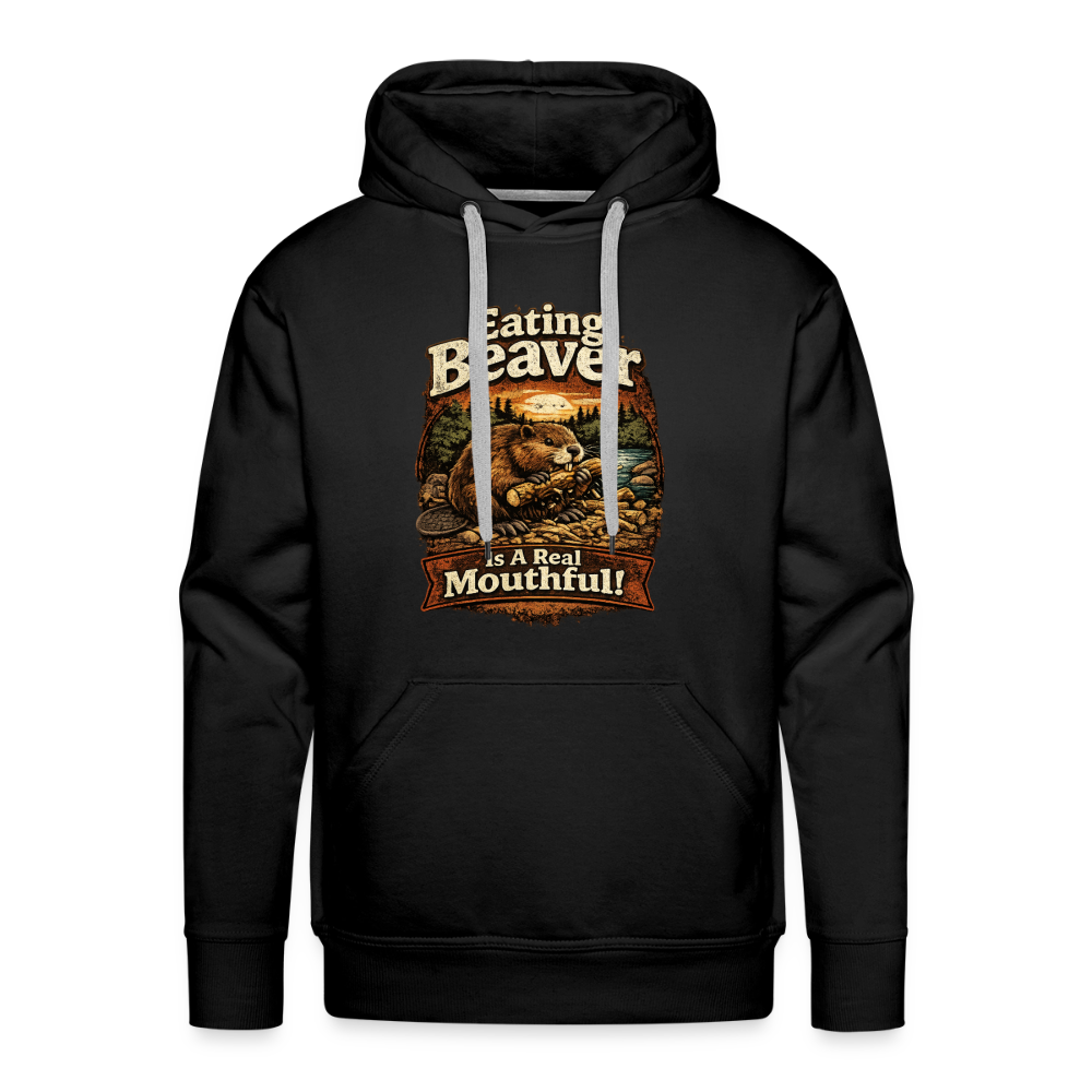 Eating Beaver is a Real Mouthful Funny Adult Hoodie - black