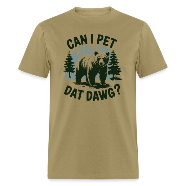 Can I Pet That Dawg T-Shirt