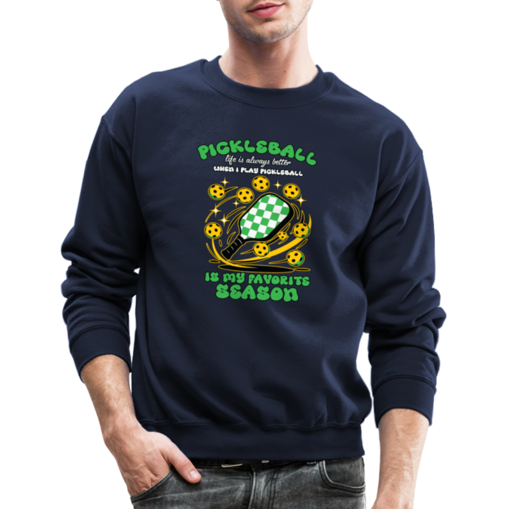 Pickleball Is My Favorite Season Sweatshirt - navy