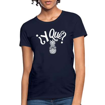 Y Que Piña (Latin Attitude) Women's Contoured T-Shirt - navy