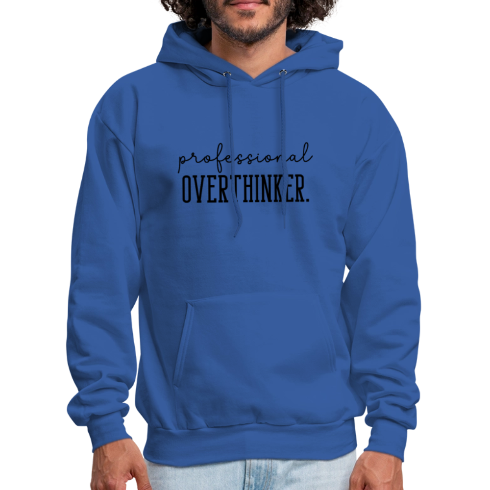 Professional Overthinker Hoodie - royal blue